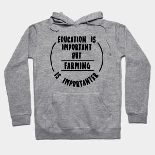 Education is important but the sleeping is importanter Hoodie